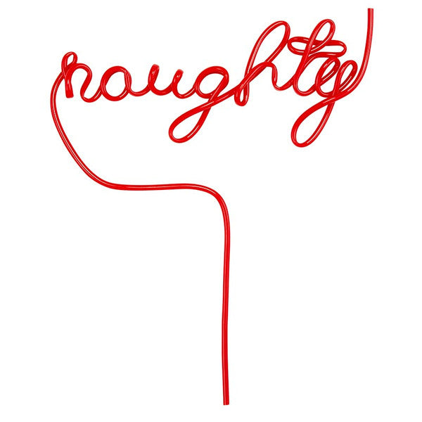 Red plastic straw cursive text 'naughty' on a white background